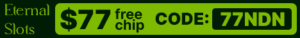 Eternal Slots Casino Free Chip
